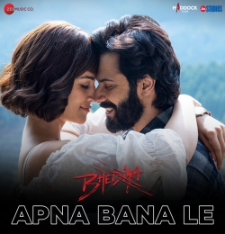 Apna Bana Le Song - Arijit Singh
