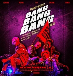 Bang Bang Bang Song - BIGBANG